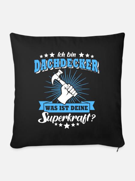 Dachdecker Beruf Dachdecken - Sofakissen mit Füllung 45 x 45 cm - Schwarz