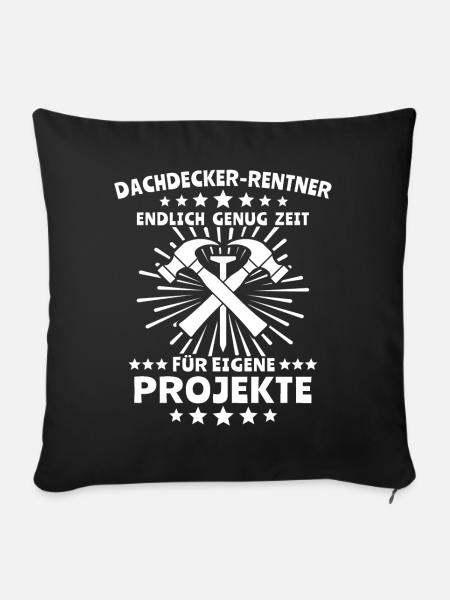 Dachdecker Dachdecken - Sofakissen mit Füllung 45 x 45 cm - Schwarz