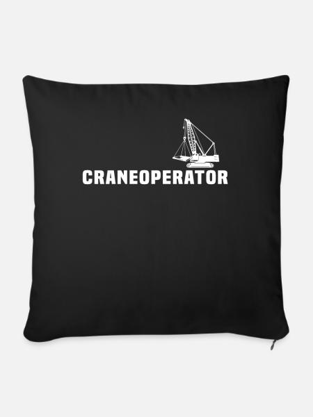 Kranführer Kran Kranfahrer - Sofakissen mit Füllung 45 x 45 cm - Schwarz