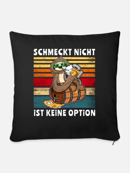 Bier Trinken Faultier Trinksprüche - Sofakissen mit Füllung 45 x 45 cm - Schwarz