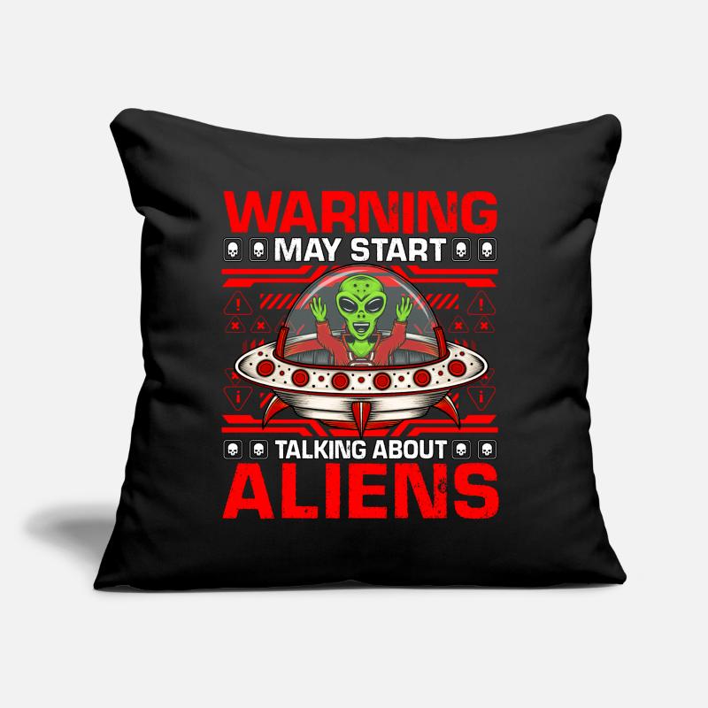Warning may start talking about Aliens Sofakissen mit Füllung 45 x 45 cm