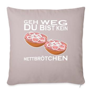 Mettbrötchen Mettfleisch Hackfleisch - Sofakissen mit Füllung 45 x 45 cm - helles Taupe - Vorne