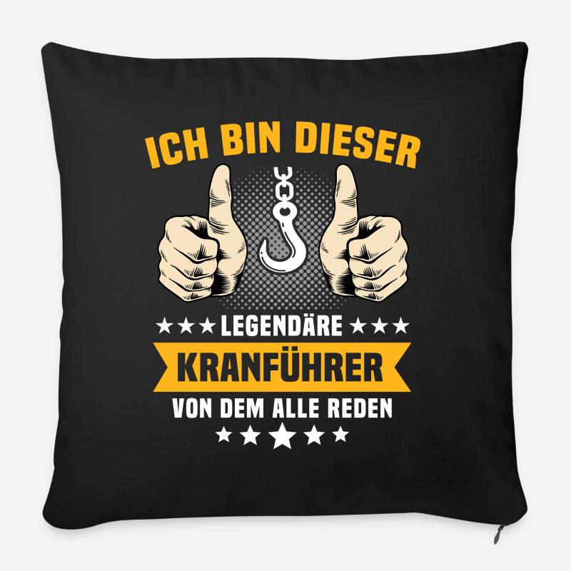 Kranfahrer Legende Kranführer Kran - Sofakissen mit Füllung 45 x 45 cm - Schwarz