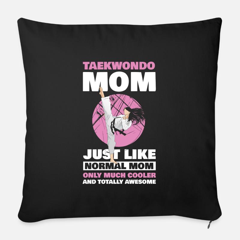 Taekwondo Maman comme maman normale seulement beaucoup - Coussin et housse de 45 x 45 cm - noir