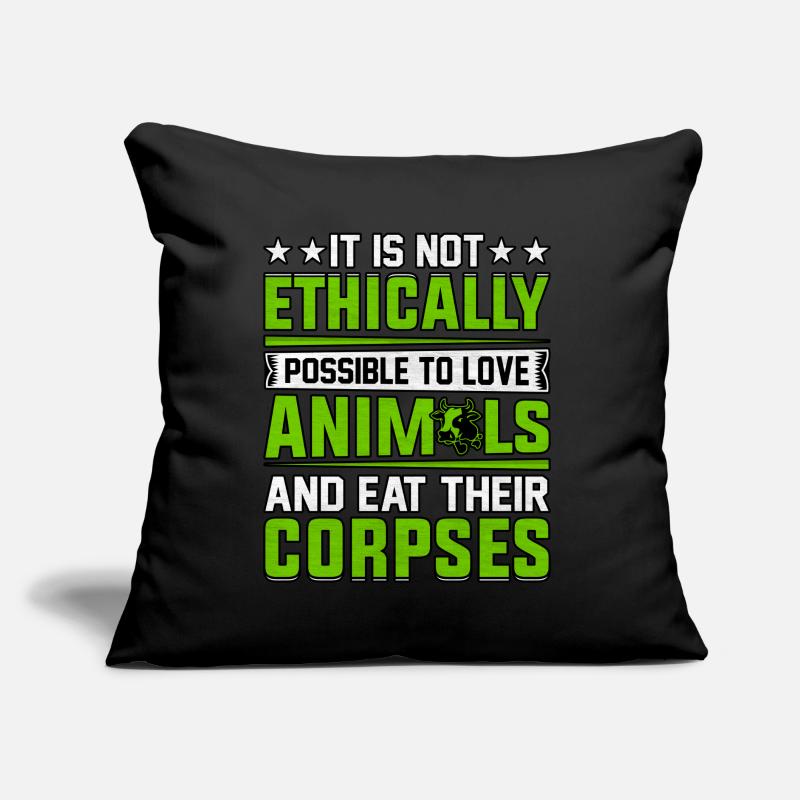 it is not ethically possible to love animals Sofa pillow with filling 45cm x 45cm
