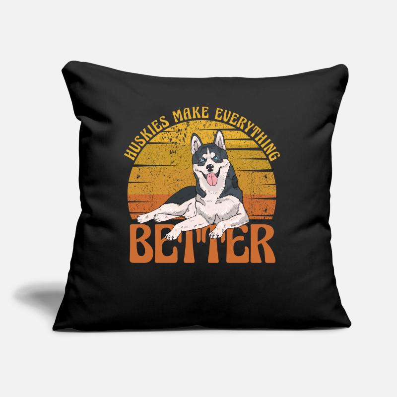 Huskies make everything better Sofakissen mit Füllung 45 x 45 cm