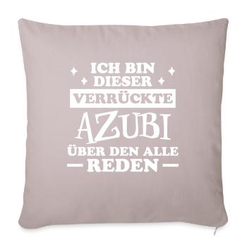 Azubi Spruch Lehrling Auszubildende Azubi Geschenk - Sofakissen mit Füllung 45 x 45 cm - helles Taupe - Vorne