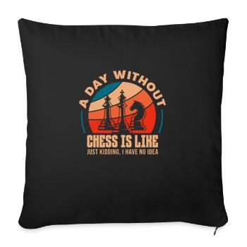 Chess Chess Board Checkmate Chess Player - Sofa pillow with filling 45cm x 45cm - black - Front