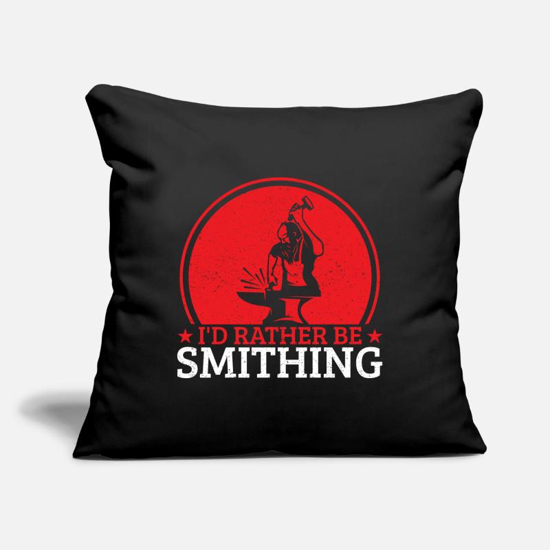 I ́d Rather Be Smithing Blacksmith Gift Idea Sofa pillow with filling 45cm x 45cm