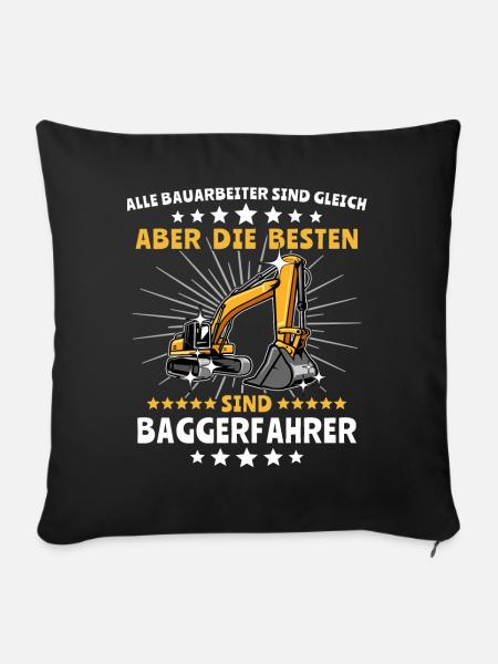 Baggerführer Geschenk - Sofakissen mit Füllung 45 x 45 cm - Schwarz