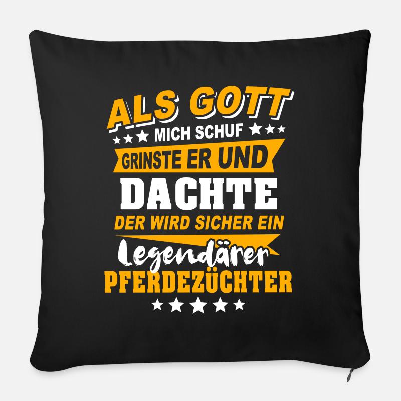 Pferdezüchter Sprüche - Sofakissen mit Füllung 45 x 45 cm - Schwarz