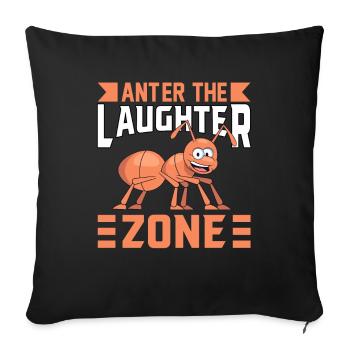 Anter the Laughter Zone - Sofa pillow with filling 45cm x 45cm - black - Front