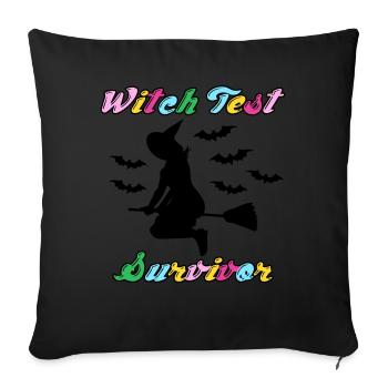 Witch Test Witchcraft Witch's Broom - Sofa pillow with filling 45cm x 45cm - black - Front