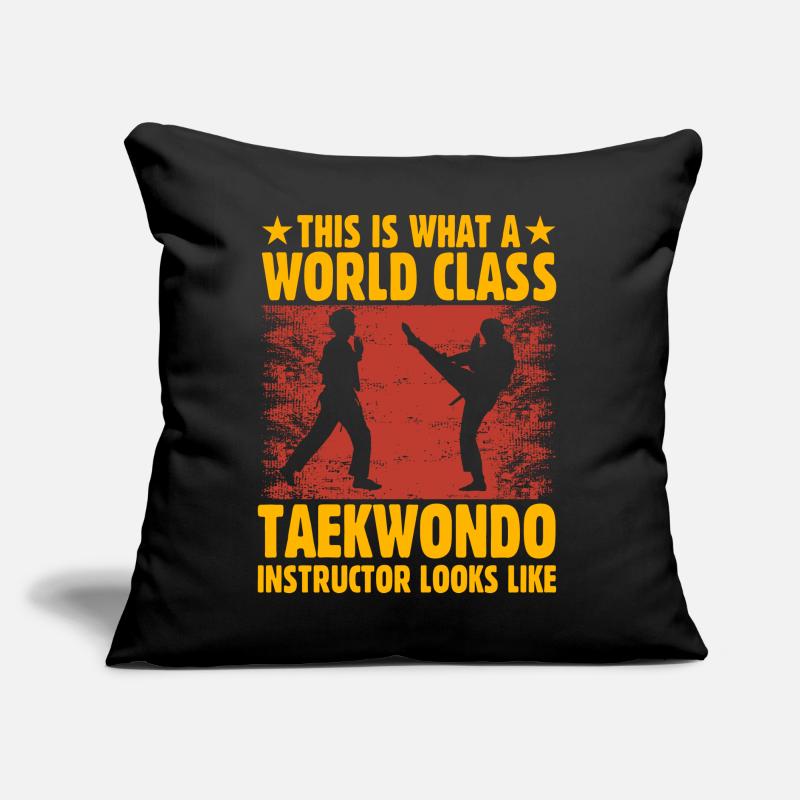 C’est ce qu’est un instructeur de taekwondo de classe mondiale Coussin et housse de 45 x 45 cm