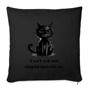 Black Cat Comic Style Funny Saying - Sofa pillow with filling 45cm x 45cm - black - Front