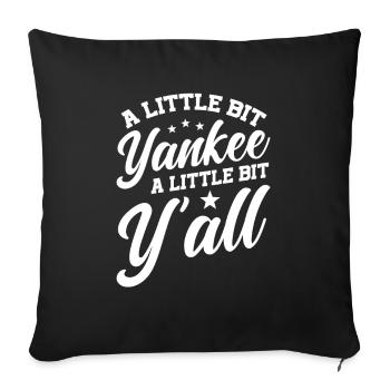 A little bit of Yankee, a little bit of all of you - Sofa pillow with filling 45cm x 45cm - black - Front