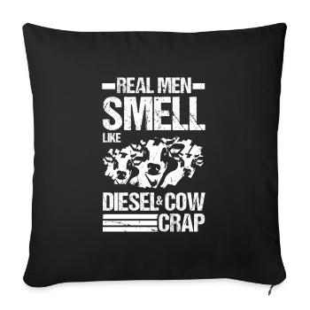 Real men smell of diesel and cow dung - Sofa pillow with filling 45cm x 45cm - black - Front