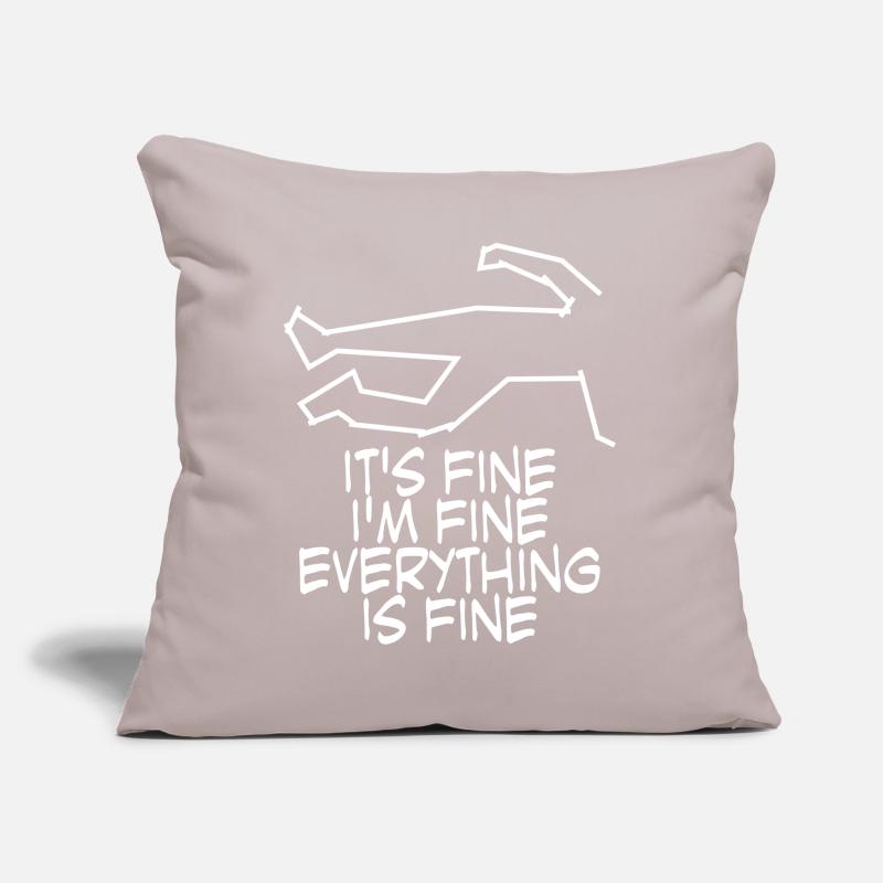 It's fine. I'm fine. Everything is fine. Sofa pillow with filling 45cm x 45cm