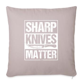 Sharp knives are important - Sofa pillow with filling 45cm x 45cm - light taupe - Front