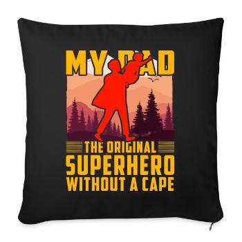 Mon père le super-héros original sans cape - Coussin et housse de 45 x 45 cm - noir - Devant