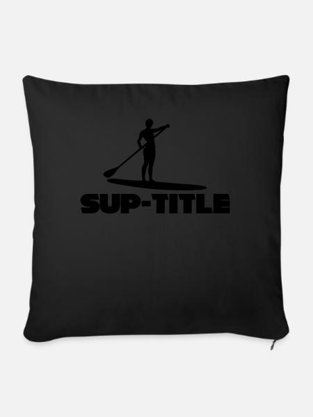 Stand up Paddling - Sofakissen mit Füllung 45 x 45 cm - Schwarz