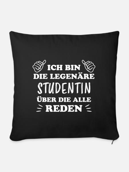 Studentin Spruch Universität Studentin Geschenk - Sofakissen mit Füllung 45 x 45 cm - Schwarz