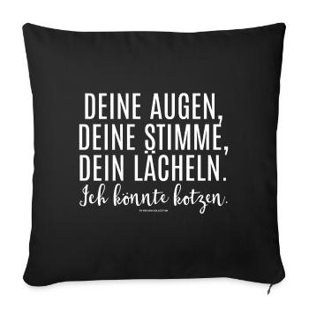 Your eyes, your voice, your smile - Funshirt - Sofa pillow with filling 45cm x 45cm - black - Front