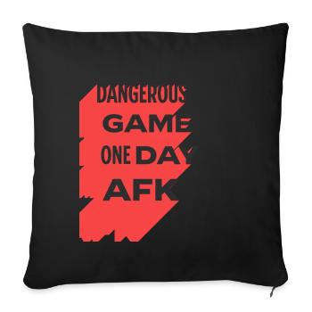 Einen Tag AFK Gamer - Sofakissen mit Füllung 45 x 45 cm - Schwarz - Vorne