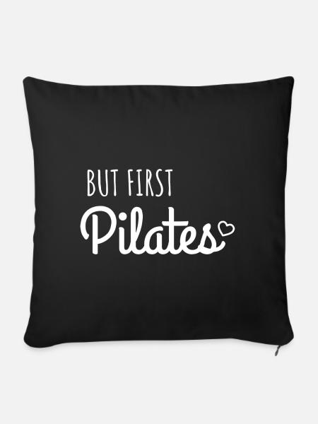 Aber erste Pilates - Sofakissen mit Füllung 45 x 45 cm - Schwarz
