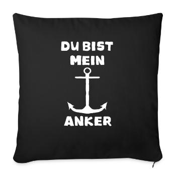 Du bist mein Anker b - Sofakissen mit Füllung 45 x 45 cm - Schwarz - Vorne