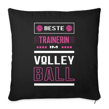 Beste Volleyball Trainerin Volleyballtrainerin - Sofakissen mit Füllung 45 x 45 cm - Schwarz - Vorne