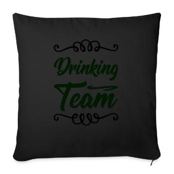 drinking team - Sofa pillow with filling 45cm x 45cm - black - Front