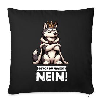 Before you ask Husky Huskies Husky Owners - Sofa pillow with filling 45cm x 45cm - black - Front