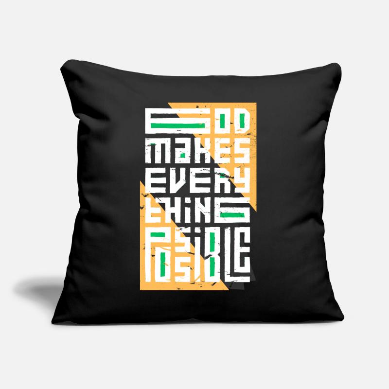 God Makes Everything Possible Sofa pillow with filling 45cm x 45cm