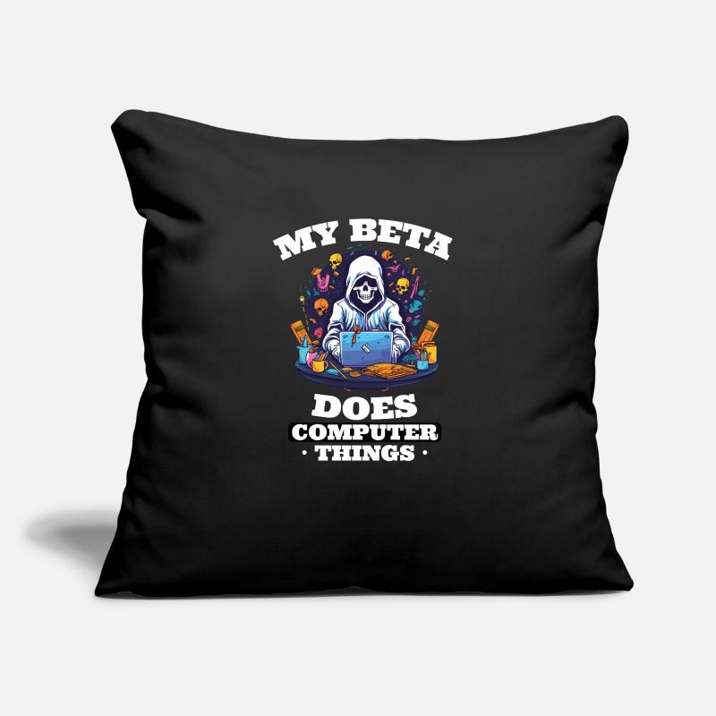 My beta makes computer things programmers Sofa pillow with filling 45cm x 45cm
