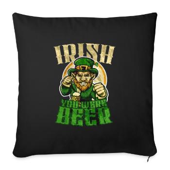 Irish you were Beer - funny leprechaun design - Sofakissen mit Füllung 45 x 45 cm - Schwarz - Vorne