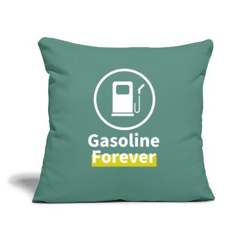 Benzyna na zawsze - Poduszka na kanapę z wkładem 45 x 45 cm