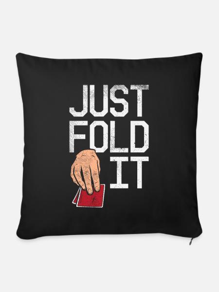 Just Fold It Pokerspieler - Sofakissen mit Füllung 45 x 45 cm - Schwarz