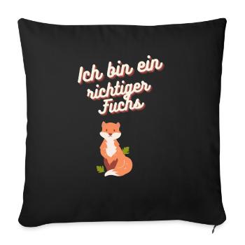 Ich bin ein richtiger Fuchs - Sofakissen mit Füllung 45 x 45 cm - Schwarz - Vorne