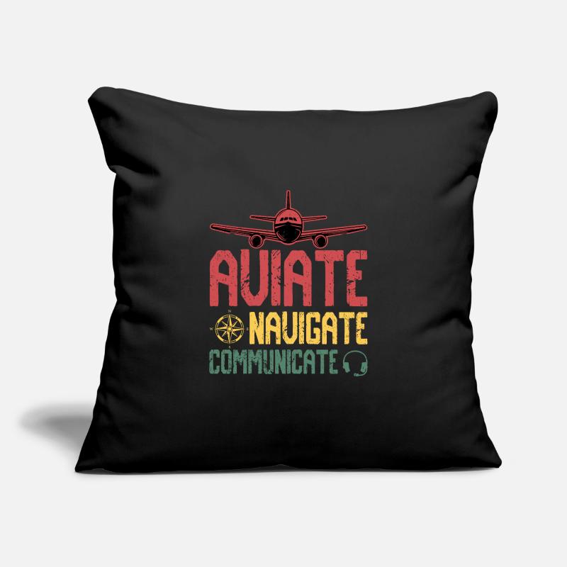 Aviate Navigate Communicate Sofa pillow with filling 45cm x 45cm