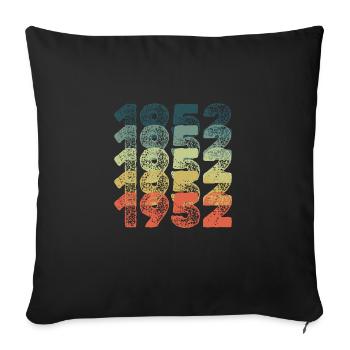 Birthday 1952 - Sofa pillow with filling 45cm x 45cm - black - Front