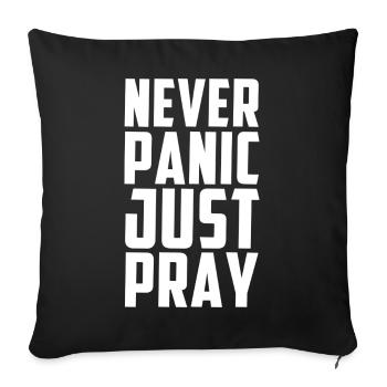 Ne paniquez jamais, priez simplement - Coussin et housse de 45 x 45 cm - noir - Devant