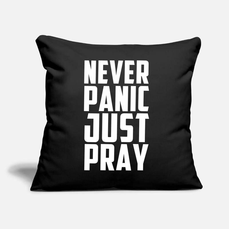 Never Panic Just Pray Sofakissen mit Füllung 45 x 45 cm