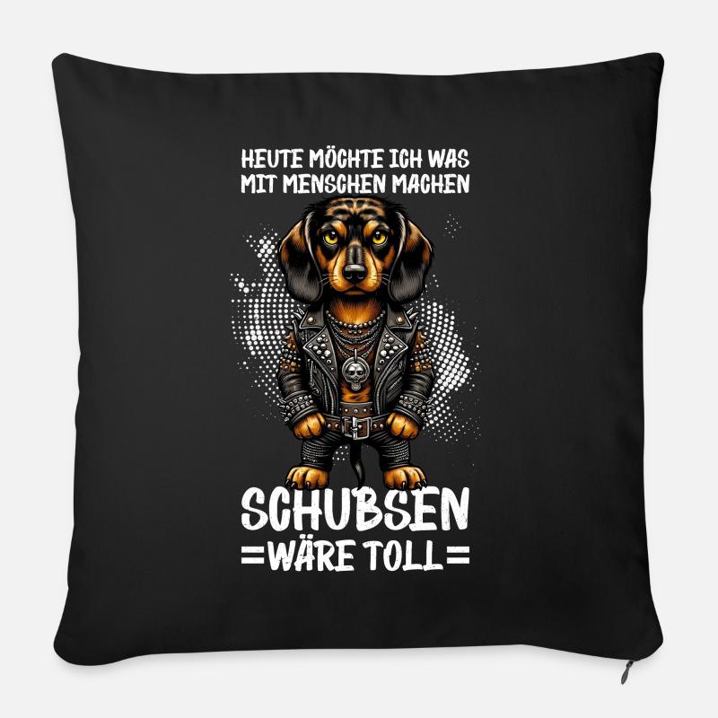 Heute Möchte Ich Was Mit Menschen Machen Schubsen - Sofakissen mit Füllung 45 x 45 cm - Schwarz