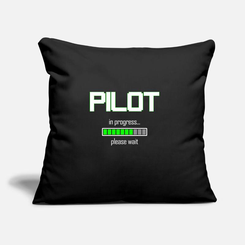 Pilot In Progress Please Wait - Piloten Geschenk Sofakissen mit Füllung 45 x 45 cm