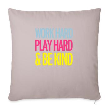 Work Hard - Sofakissen mit Füllung 45 x 45 cm - helles Taupe - Vorne
