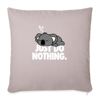 Just do nothing - Sofa pillow with filling 45cm x 45cm - light taupe - Front
