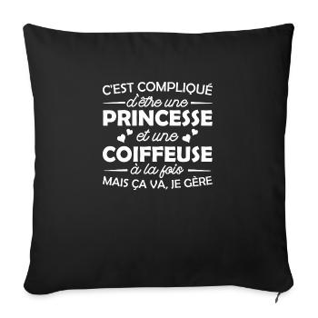 princesse et coiffeuse / humour coiffeuse - Coussin et housse de 45 x 45 cm - noir - Devant