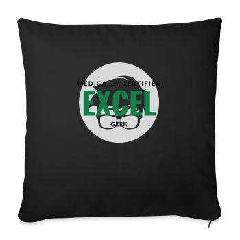 Medically Certified Excel Geek - Sofa pillow with filling 45cm x 45cm - black - Front