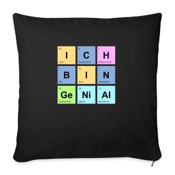 ich bin genial - Chemische Elemente - Sofakissen mit Füllung 45 x 45 cm - Schwarz - Vorne